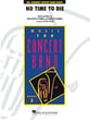 No Time to Die Concert Band sheet music cover